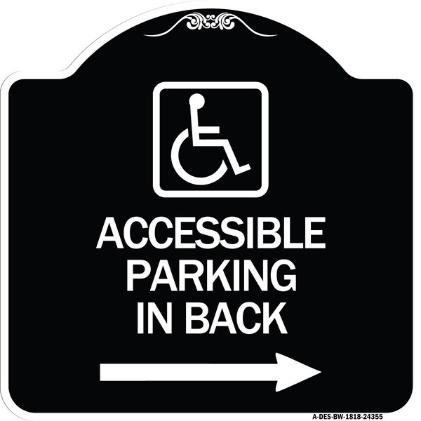 Signmission Accessible Parking on Right Arrow W/ Graphic Heavy-Gauge Aluminum Sign, 18" x 18", BW-1818-24355 A-DES-BW-1818-24355 - main